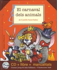 El Carnaval dels Animals | 9788493902711 | Valdaura, Josep Mª | Librería Castillón - Comprar libros online Aragón, Barbastro