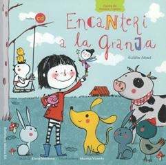 Encanteri a la Granja | 9788493902735 | Abad, Eulalia | Librería Castillón - Comprar libros online Aragón, Barbastro