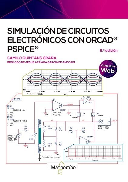 Simulación de circuitos electrónicos con OrCAD® PSpice® | 9788426733511 | QUINTÁNS GRAÑA, CAMILO | Librería Castillón - Comprar libros online Aragón, Barbastro