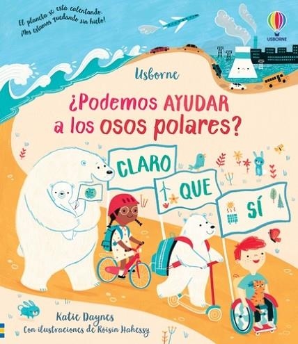 ¿Podemos ayudar a los osos polares? | 9781801312820 | Daynes, Katie | Librería Castillón - Comprar libros online Aragón, Barbastro