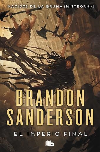 El imperio final (Nacidos de la bruma [Mistborn] 1) | 9788413143194 | Brandon Sanderson | Librería Castillón - Comprar libros online Aragón, Barbastro