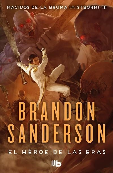 El Héroe de las Eras (Nacidos de la bruma [Mistborn] 3) | 9788413143743 | Brandon Sanderson | Librería Castillón - Comprar libros online Aragón, Barbastro