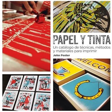 Papel y tinta | 9788425227769 | Foster, John | Librería Castillón - Comprar libros online Aragón, Barbastro