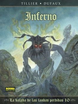 LA BALADA DE LAS LANDAS PERDIDAS 10. INFERNO | 9788467948844 | TILLIER, BÉATRICE - DUFAUX, JEAN | Librería Castillón - Comprar libros online Aragón, Barbastro