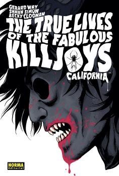 THE TRUE LIVES OF THE FABULOUS KILLJOYS 1: CALIFORNIA | 9788467948608 | GERARD WAY - GABRIEL BA | Librería Castillón - Comprar libros online Aragón, Barbastro