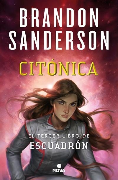 Citónica (Escuadrón 3) | 9788418037191 | Brandon Sanderson | Librería Castillón - Comprar libros online Aragón, Barbastro