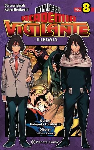 My Hero Academia Vigilante Illegals nº 08 | 9788413418025 | Kohei Horikoshi | Librería Castillón - Comprar libros online Aragón, Barbastro