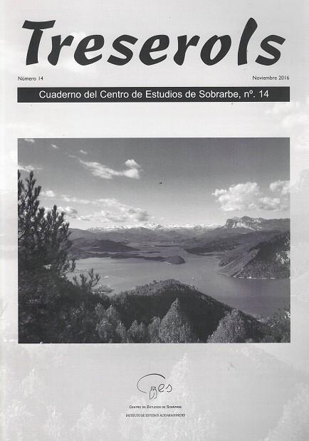 TRESEROLS 14 NOVIEMBRE 2016 - REVISTA CENTRO ESTUDIOS SOBRARBE | 9999900012866 | CENTRO DE ESTUDIOS DEL SOBRARBE | Librería Castillón - Comprar libros online Aragón, Barbastro