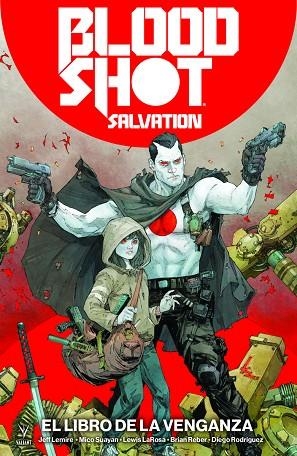 Bloodshot Salvation vol. 1 | 9788417615994 | Lemire, Jeff | Librería Castillón - Comprar libros online Aragón, Barbastro