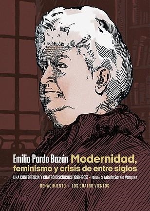 Modernidad, feminismo y crisis de entre siglos | 9788418818677 | Pardo Bazán, Emilia | Librería Castillón - Comprar libros online Aragón, Barbastro