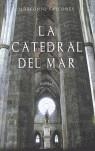 CATEDRAL DEL MAR, LA | 9788425340031 | FALCONES, ILDEFONSO | Librería Castillón - Comprar libros online Aragón, Barbastro