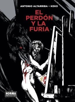 EL PERDÓN Y LA FURIA | 9788467948868 | ANTONIO ALTARRIBA Y KEKO | Librería Castillón - Comprar libros online Aragón, Barbastro