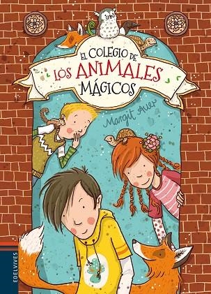 El colegio de los animales mágicos | 9788426398482 | Auer, Margit | Librería Castillón - Comprar libros online Aragón, Barbastro