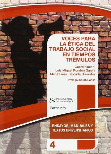 VOCES PARA LA ÉTICA DEL TRABAJO SOCIAL EN TIEMPOS TRÉMULOS. Colección CGTS  /Par | 9788428334860 | Rondón García , Luis Miguel/Taboada González , María Luisa | Librería Castillón - Comprar libros online Aragón, Barbastro