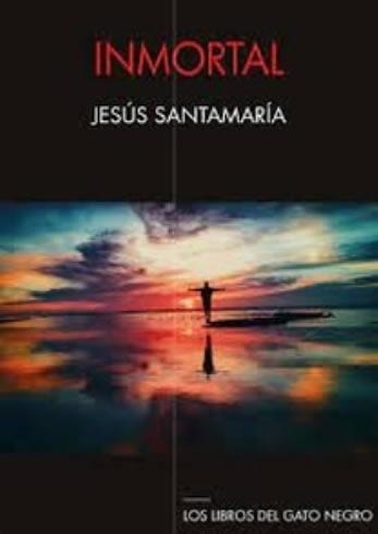 INMORTAL | 9788412392715 | SANTAMARÍA REMIRO, JESÚS | Librería Castillón - Comprar libros online Aragón, Barbastro