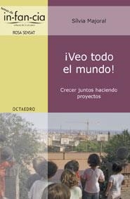 ¡Veo todo el mundo! | 9788480638593 | Majoral Clapés, Sílvia | Librería Castillón - Comprar libros online Aragón, Barbastro