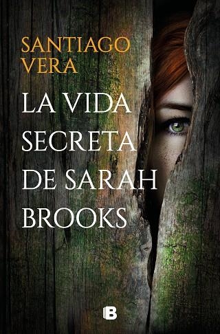 La vida secreta de Sarah Brooks | 9788466670753 | Santiago Vera | Librería Castillón - Comprar libros online Aragón, Barbastro