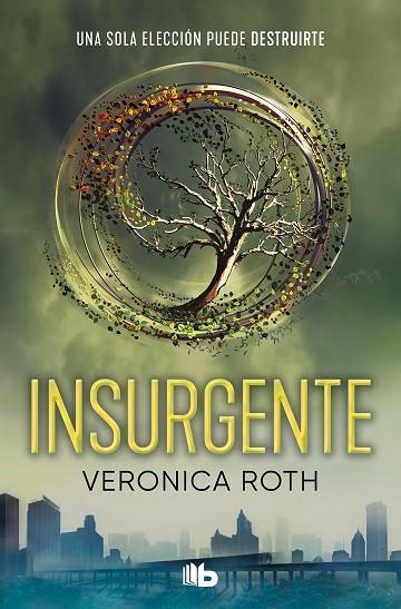 Insurgente (Divergente 2) | 9788413144825 | Veronica Roth | Librería Castillón - Comprar libros online Aragón, Barbastro