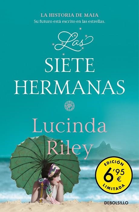 Las siete hermanas (edición limitada a un precio especial) (Las Siete Hermanas 1 | 9788466358903 | Riley, Lucinda | Librería Castillón - Comprar libros online Aragón, Barbastro