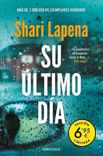 Su último día (edición limitada a precio especial) | 9788466358972 | Lapena, Shari | Librería Castillón - Comprar libros online Aragón, Barbastro