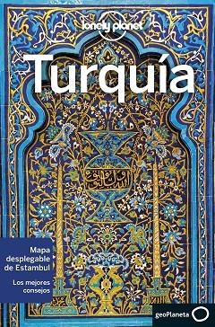 Turquía 9 - Lonely planet | 9788408231271 | Fallon, Steve / Maxwell, Virginia / Stewart, Iain / Lee, Jessica / Atkinson, Brett / Elliott, Mark | Librería Castillón - Comprar libros online Aragón, Barbastro