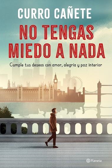 No tengas miedo a nada | 9788408250876 | Cañete, Curro | Librería Castillón - Comprar libros online Aragón, Barbastro