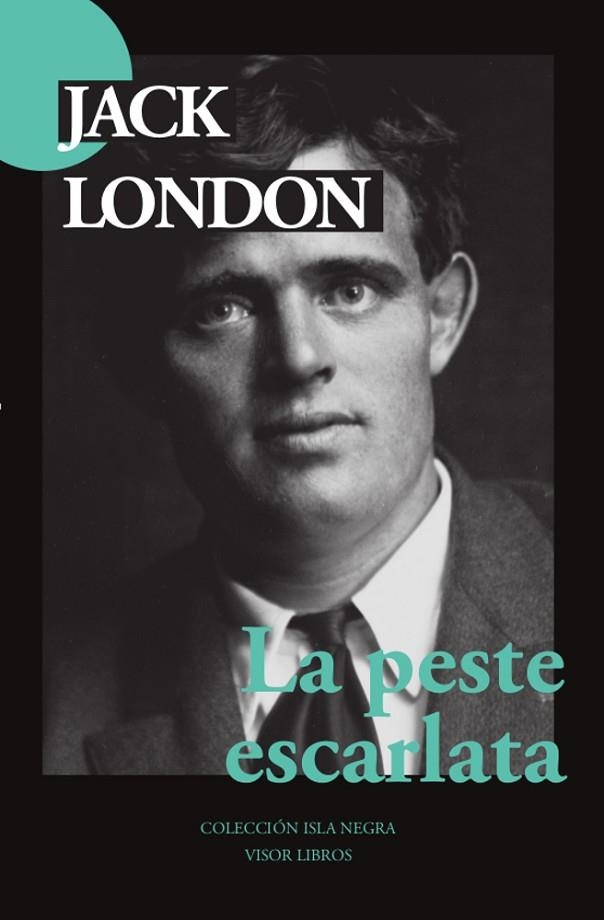 La peste escarlata | 9788498956023 | London, Jack | Librería Castillón - Comprar libros online Aragón, Barbastro