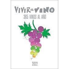 Vivir el Vino La Guía | 9788409364244 | AA.VV | Librería Castillón - Comprar libros online Aragón, Barbastro