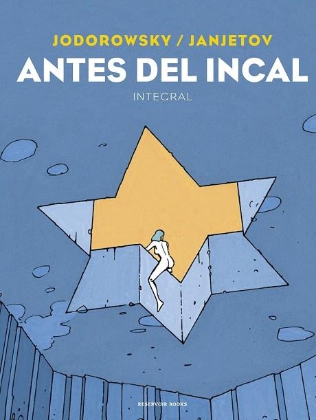 Antes del Incal | 9788418052613 | Jodorowsky, Alejandro / Janjetov, Zoran | Librería Castillón - Comprar libros online Aragón, Barbastro