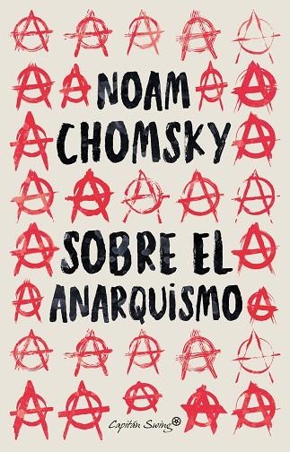 Sobre el anarquismo | 9788412457995 | Chomsky, Noam | Librería Castillón - Comprar libros online Aragón, Barbastro