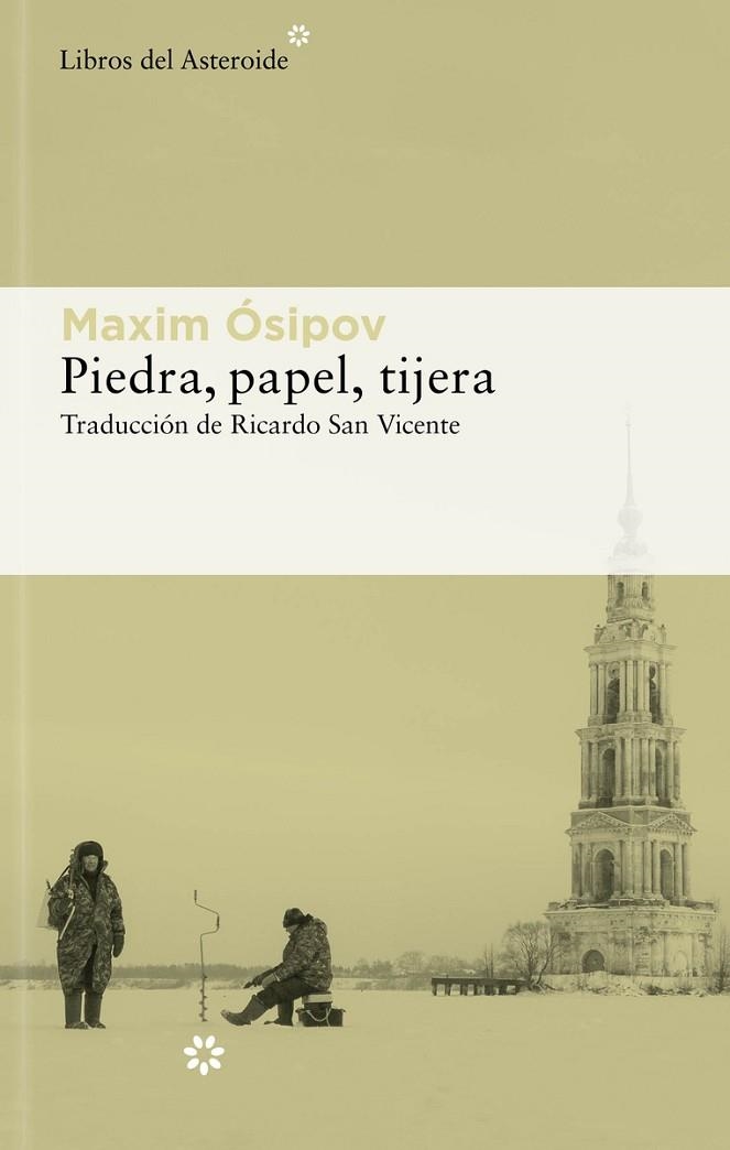 Piedra, papel, tijera | 9788417977955 | Ósipov, Maxim | Librería Castillón - Comprar libros online Aragón, Barbastro