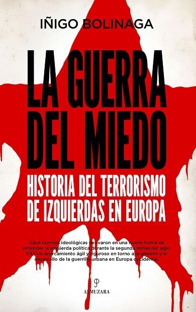 La guerra del miedo | 9788418952135 | Iñigo Bolinaga | Librería Castillón - Comprar libros online Aragón, Barbastro