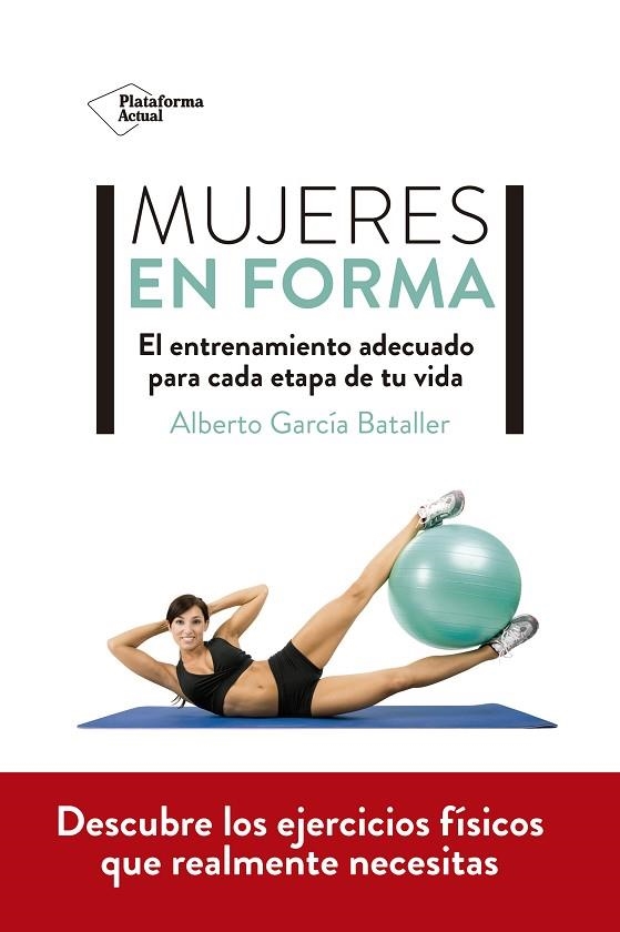 Mujeres en forma | 9788418582769 | García Bataller, Alberto | Librería Castillón - Comprar libros online Aragón, Barbastro