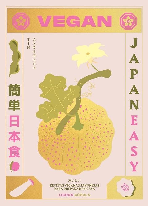 Vegan Japaneasy | 9788448028459 | Anderson, Tim | Librería Castillón - Comprar libros online Aragón, Barbastro