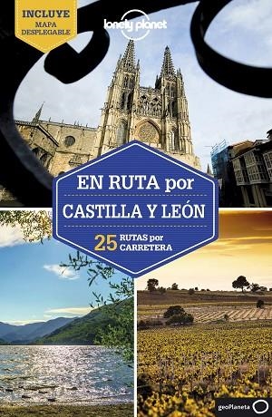 En ruta por Castilla y León 1 : 25 rutas por carretera | 9788408250494 | Gonzalo, Igor | Librería Castillón - Comprar libros online Aragón, Barbastro