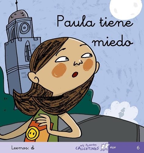 Paula tiene miedo | 9788496514362 | Soler Cobo, Teresa | Librería Castillón - Comprar libros online Aragón, Barbastro