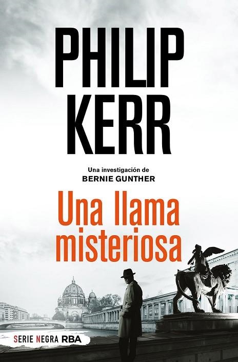 Una llama misteriosa (bolsillo) | 9788491877868 | Kerr Philip | Librería Castillón - Comprar libros online Aragón, Barbastro