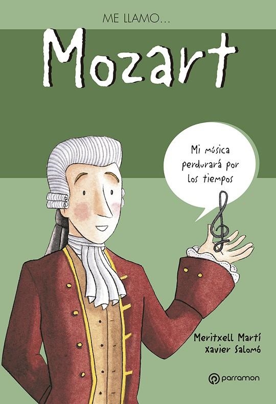 MOZART - ME LLAMO | 9788434227583 | MARTI, TXELL | Librería Castillón - Comprar libros online Aragón, Barbastro