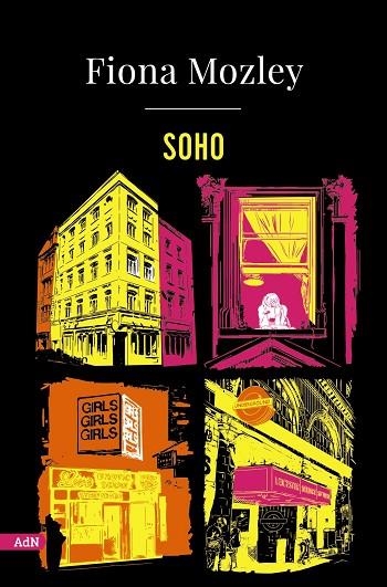 Soho (AdN) | 9788413626369 | Mozley, Fiona | Librería Castillón - Comprar libros online Aragón, Barbastro