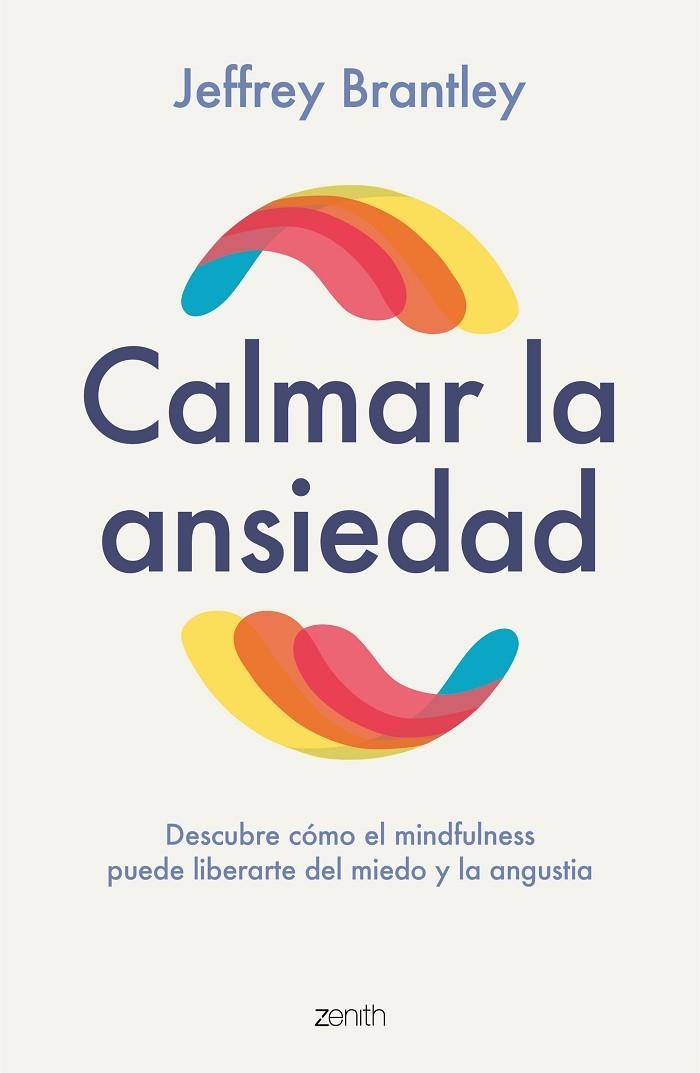 Calmar la ansiedad | 9788408246459 | Brantley, Jeffrey | Librería Castillón - Comprar libros online Aragón, Barbastro