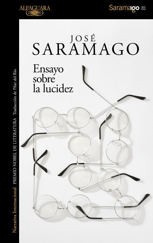 Ensayo sobre la lucidez | 9788420461724 | José Saramago | Librería Castillón - Comprar libros online Aragón, Barbastro