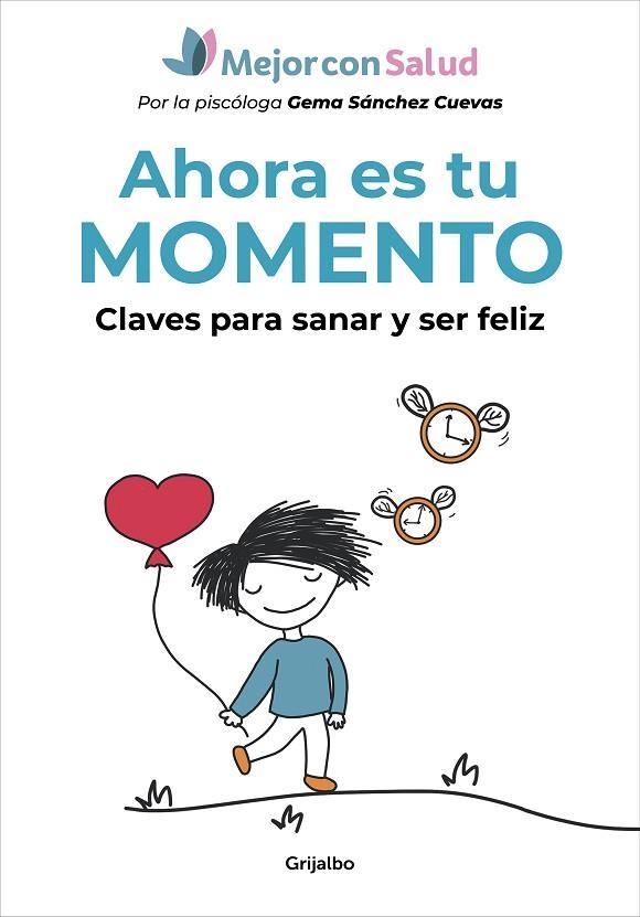 Ahora es tu momento | 9788418055362 | Mejor con Salud | Librería Castillón - Comprar libros online Aragón, Barbastro