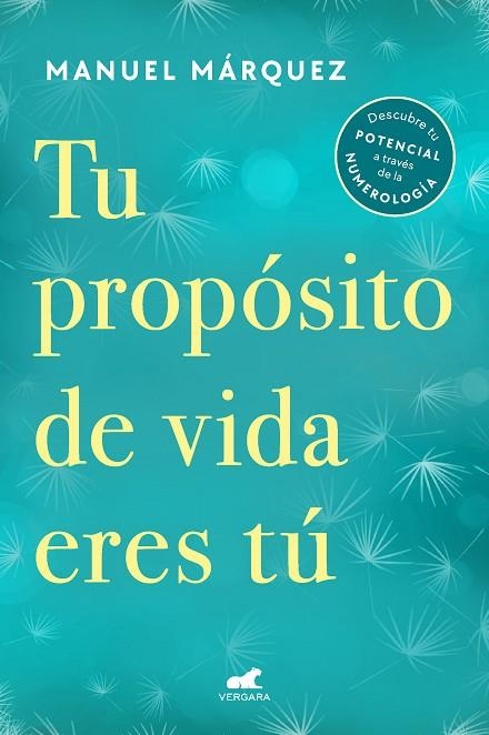 Tu propósito de vida eres tú | 9788418620300 | Manuel Márquez | Librería Castillón - Comprar libros online Aragón, Barbastro