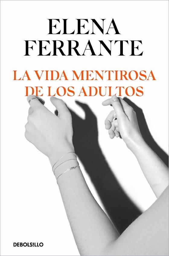 La vida mentirosa de los adultos | 9788466356244 | Elena Ferrante | Librería Castillón - Comprar libros online Aragón, Barbastro