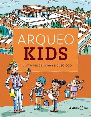 Arqueokids | 9788413842554 | Archeokids | Librería Castillón - Comprar libros online Aragón, Barbastro