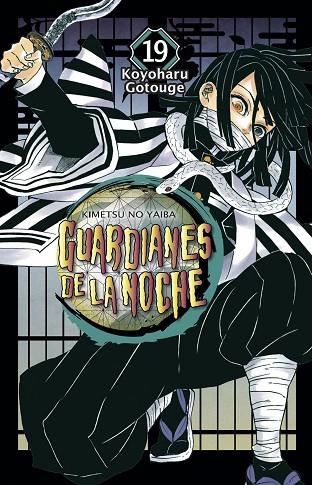 Guardianes de la noche 19 | 9788467944181 | Gotouge, Koyoharu | Librería Castillón - Comprar libros online Aragón, Barbastro