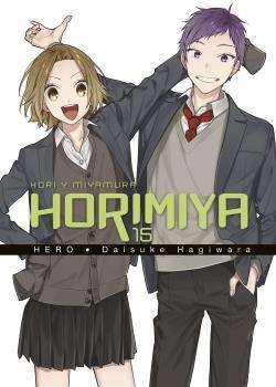 HORIMIYA 15 | 9788467946055 | HERO, DAISUKE HAGIWARA | Librería Castillón - Comprar libros online Aragón, Barbastro