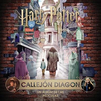 J.K. Rowling's Wizarding World: callejón Diagon. Un álbum de las películas | 9788467930962 | Revenson, Jody | Librería Castillón - Comprar libros online Aragón, Barbastro