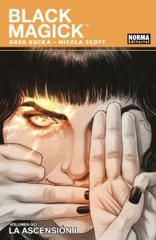 BLACK MAGICK 03. LA ASCENSIÓN 1 | 9788467947632 | GREG RUCKA / NICOLA SCOTT | Librería Castillón - Comprar libros online Aragón, Barbastro