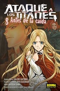 Ataque a los titanes antes de la caída 8 | 9788467928136 | Isayama, Hajime / Shiki, Satoshi / Suzukaze, Ryo | Librería Castillón - Comprar libros online Aragón, Barbastro